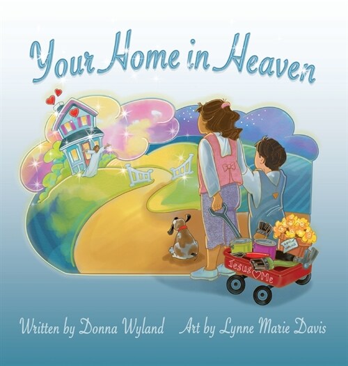 Your Home in Heaven (Hardcover)
