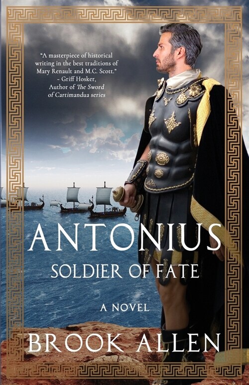 Antonius: Soldier of Fate (Paperback)