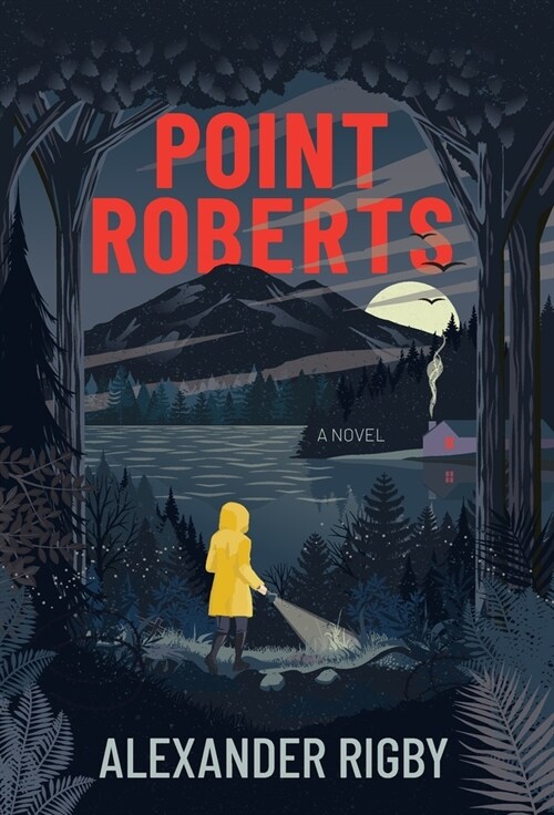 Point Roberts (Hardcover)