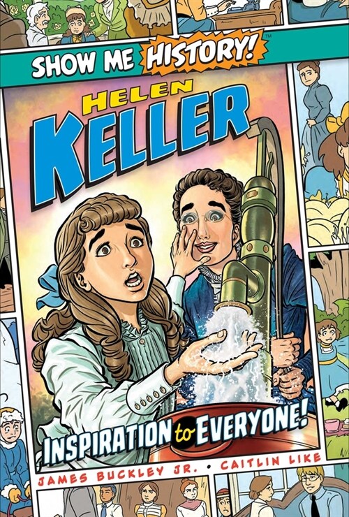 Helen Keller: Inspiration to Everyone! (Hardcover)