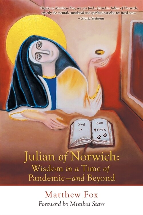 Julian of Norwich: Wisdom in a Time of Pandemic-And Beyond (Paperback)