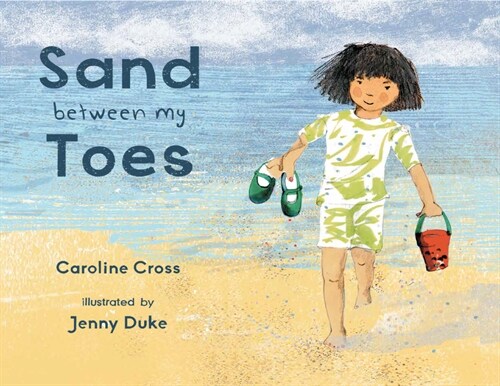 Sand Between My Toes (Hardcover)