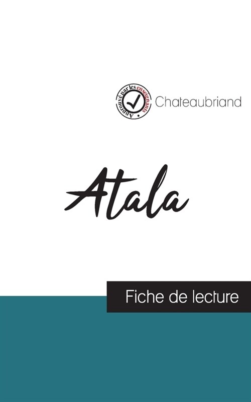 Atala de Chateaubriand (fiche de lecture et analyse compl?e de loeuvre) (Paperback)