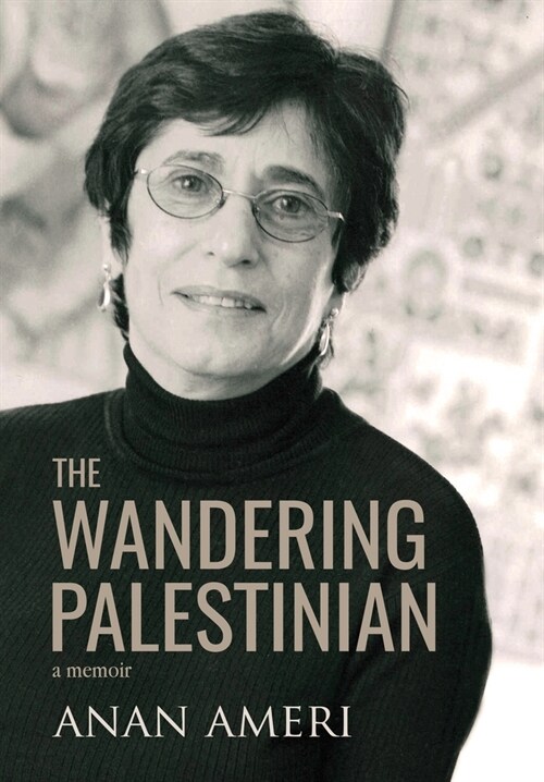 The Wandering Palestinian (Hardcover)