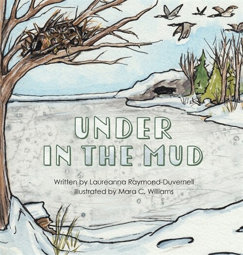 Under in the Mud (Hardcover)