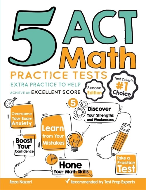 5 ACT Math Practice Tests: Extra Practice to Help Achieve an Excellent Score (Paperback)