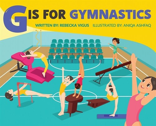 G is for Gymnastics (Hardcover)