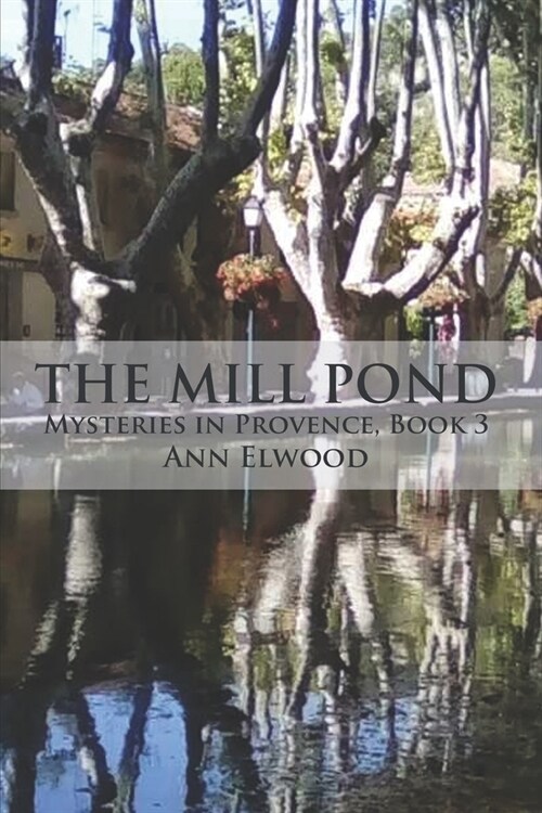 The Mill Pond (Paperback)