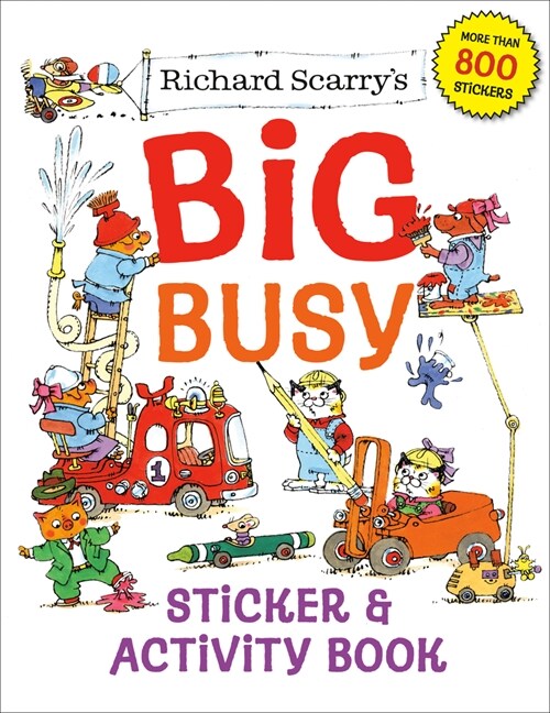 Richard Scarrys Big Busy Sticker & Activity Book (Paperback)