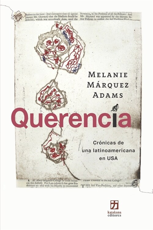 Querencia: Cr?icas de una latinoamericana en USA (Paperback)