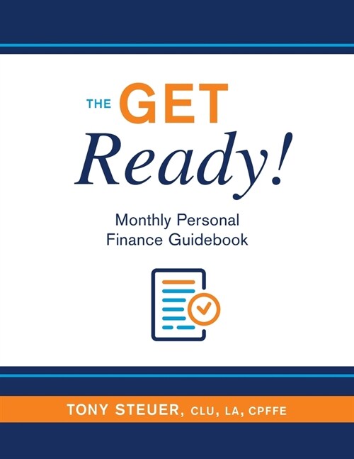 The Get Ready! Monthly Personal Finance Guidebook (Paperback)