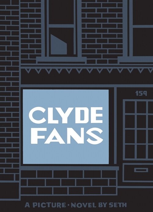 Clyde Fans (Paperback)