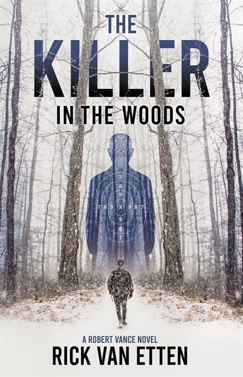 The Killer in the Woods (Paperback)