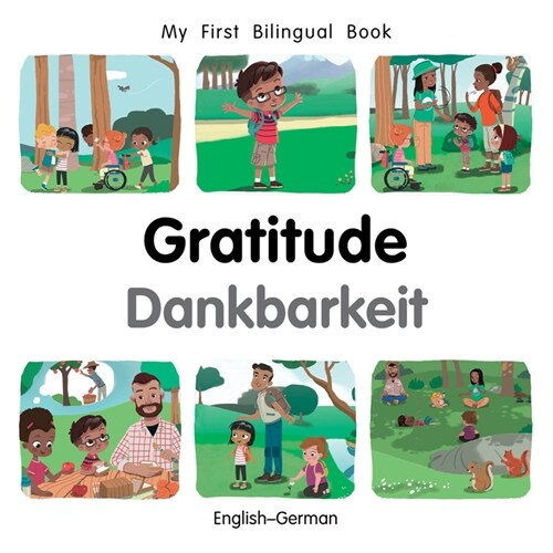 My First Bilingual BookGratitude (EnglishGerman) (Board Book)