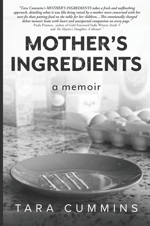 Mothers Ingredients: A memoir (Paperback)