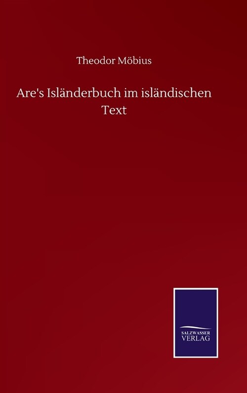 Ares Isl?derbuch im isl?dischen Text (Hardcover)