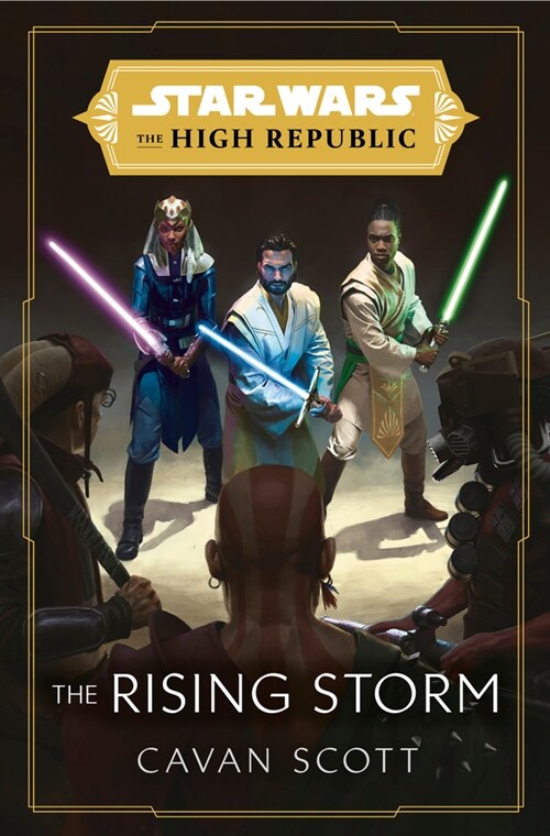 Star Wars: The Rising Storm (the High Republic) (Hardcover)