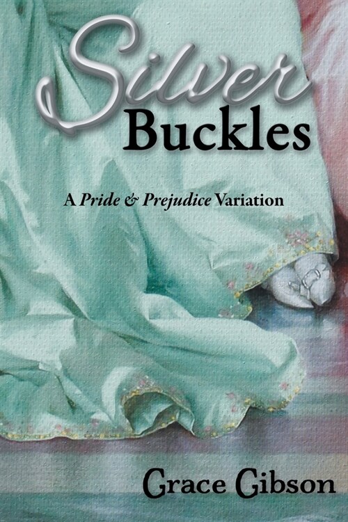 Silver Buckles (Paperback)