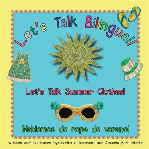 Lets Talk Summer Clothes! / 좭ablemos de ropa de verano! (Paperback)