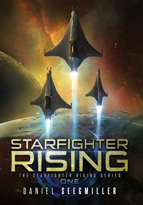 Starfighter Rising (Hardcover)