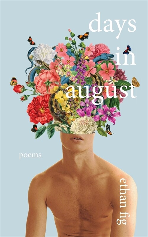Days in August: Poems (Paperback)
