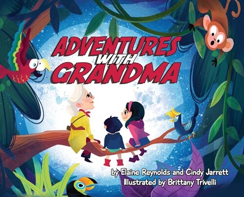 Adventures with Grandma (Hardcover)