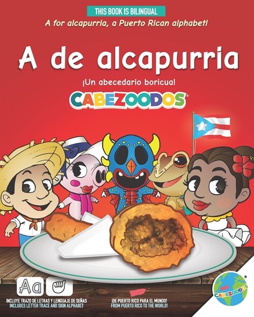 A de alcapurria: un abecedario boricua! (Paperback)