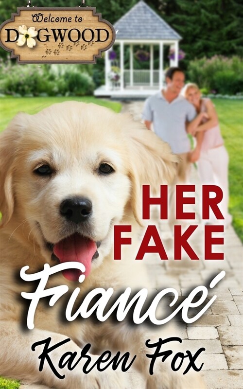 Her Fake Fiance: A Sweet Romance (Paperback)