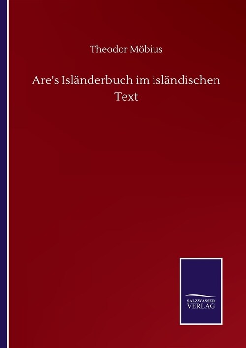 Ares Isl?derbuch im isl?dischen Text (Paperback)