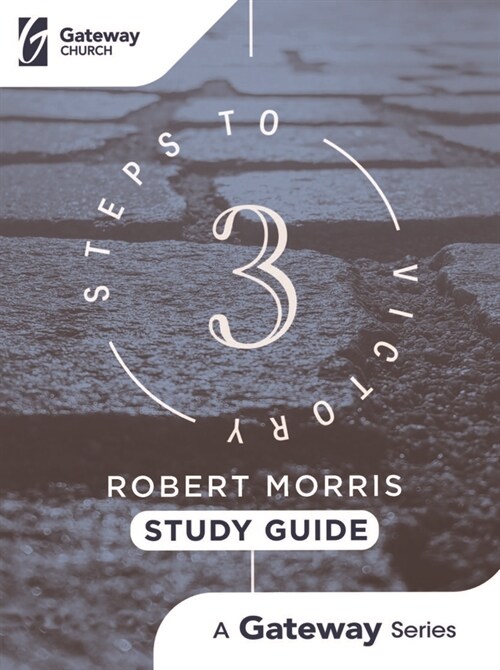 3 Steps to Victory: Study Guide (Paperback)