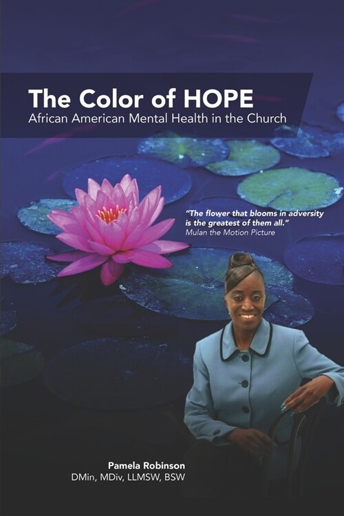 The Color of HOPE: African American Mental Health in the Church (Paperback)