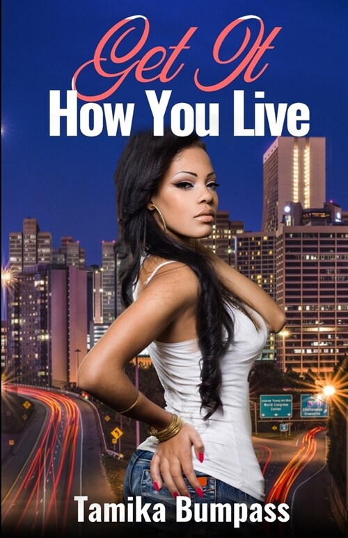 Get It How You Live (Paperback)