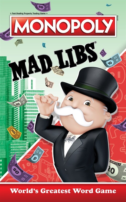 Monopoly Mad Libs: Worlds Greatest Word Game (Paperback)