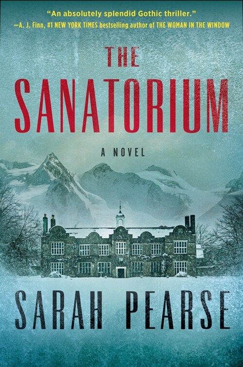 The Sanatorium (Hardcover)