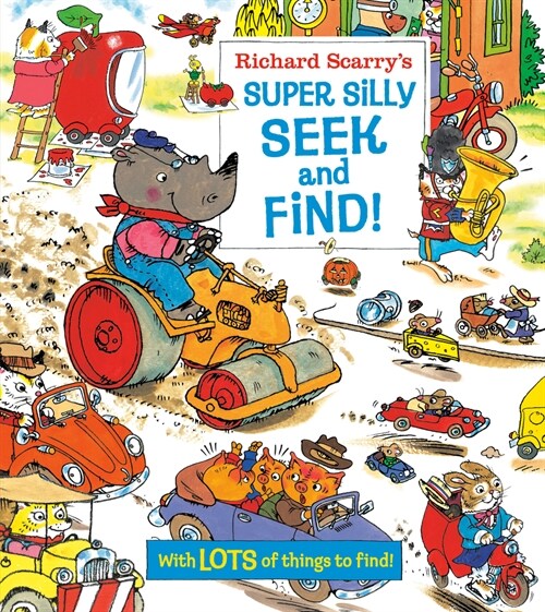 Richard Scarrys Super Silly Seek and Find! (Board Books)