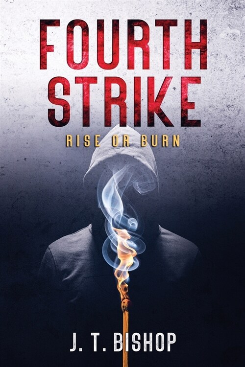 Fourth Strike: A Novel of Suspense (Paperback)