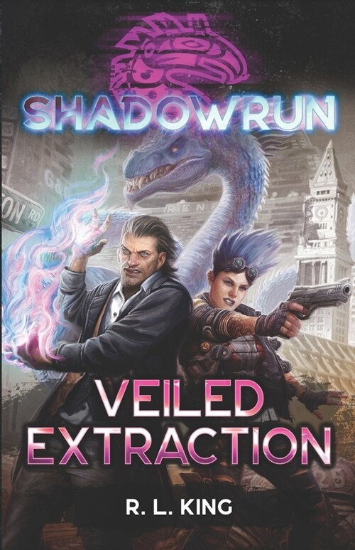 Shadowrun: Veiled Extraction (Paperback)