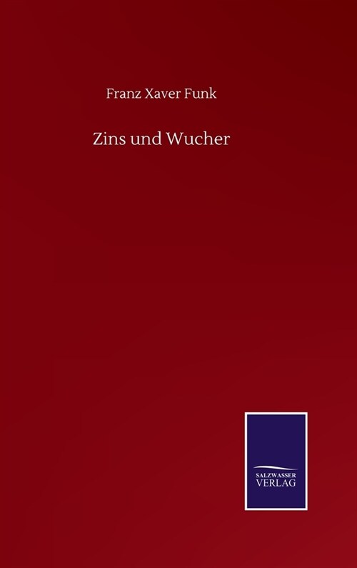 Zins und Wucher (Hardcover)