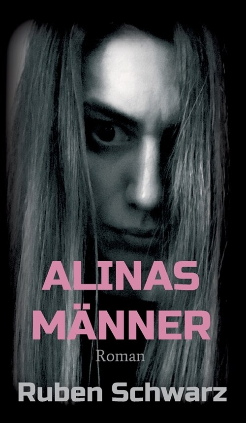 Alinas M?ner: Roman (Hardcover)