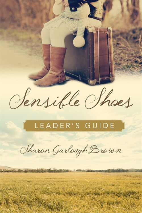 Sensible Shoes Leaders Guide (Paperback)