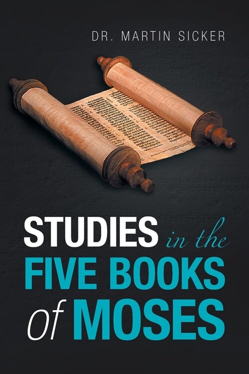 Studies in the Five Books of Moses (Paperback)