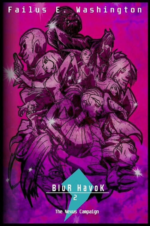 Blur Havok 2: The Nexus Campaign (Paperback)