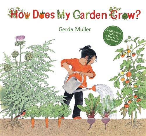 How Does My Garden Grow? (Hardcover)