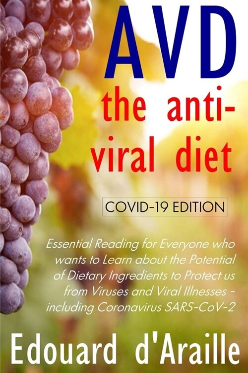 AVD - The Anti-Viral Diet: COVID-19 Edition (Col.) (Paperback)