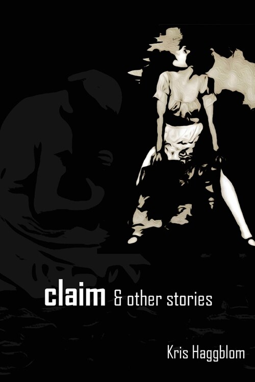 claim & other stories (Paperback)