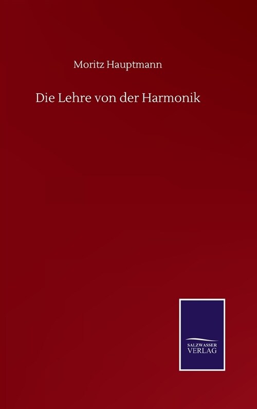 Die Lehre von der Harmonik (Hardcover)