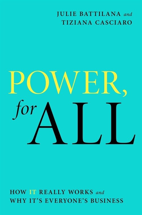 Power, for All: How It Really Works and Why Its Everyones Business (Hardcover)