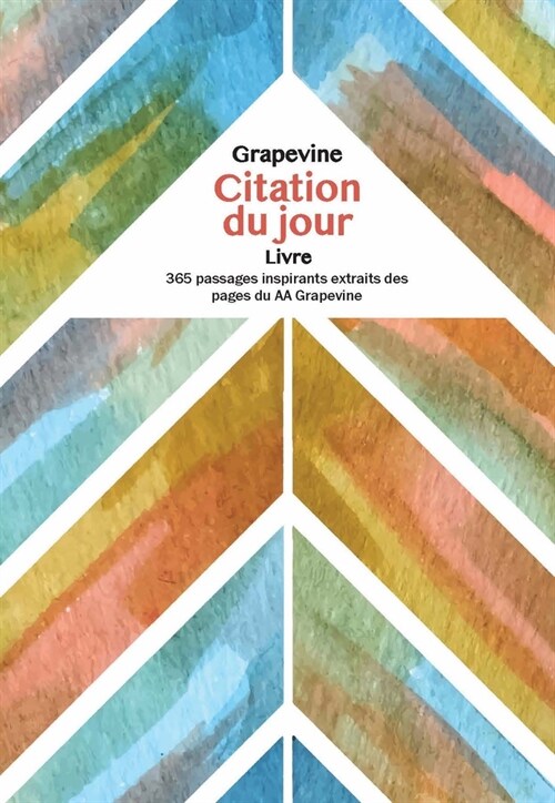 Le Livre de Citation Quotidienne Grapevine (Paperback)