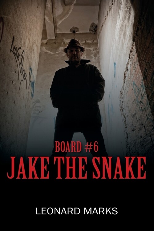 Board #6: Jake the Snake (Paperback)