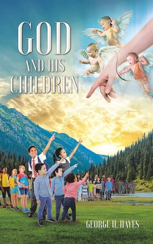 God and His Children (Hardcover)